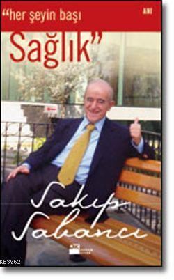Her Şeyin Başı Sağlık - Kitapiks.com