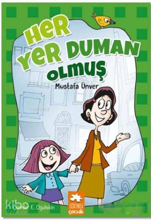 Her Yer Duman Olmuş - Kitapiks.com