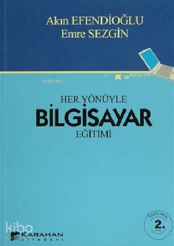 Her Yönüyle Bilgisayar Eğitimi