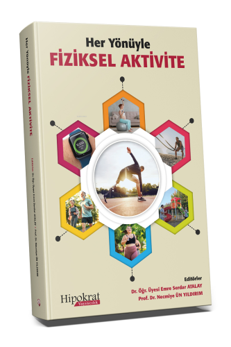Her Yönüyle Fiziksel Aktivite - Kitapiks.com