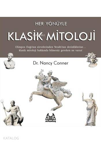 Her Yönüyle Klasik Mitoloji - Kitapiks.com