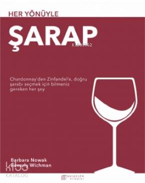 Her Yönüyle Şarap - Kitapiks.com