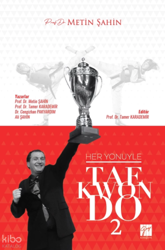 Her Yönüyle Taekwondo 2