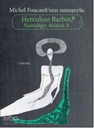 Herculine Barbin Namıdiğer Alexina B.