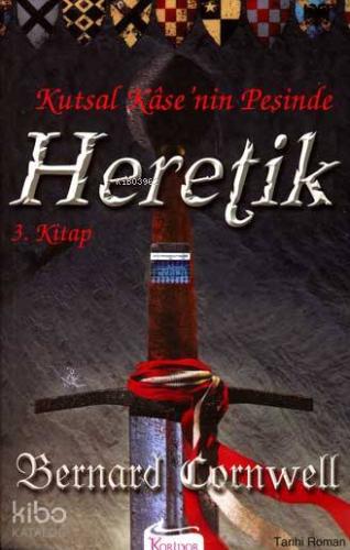 Heretik; Kutsal Kase'nin Peşinde: 3
