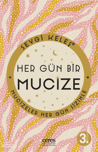Hergün Bir Mucize;Mucizeler Hergün Sizinle