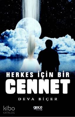 Herkes İçin Bir Cennet