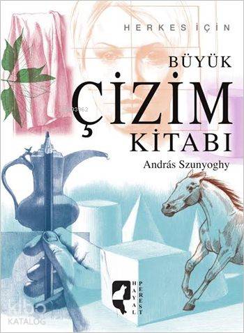 Herkes İçin Büyük Çizim Kitabı (Ciltli)
