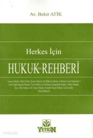 Herkes İçin Hukuk Rehberi