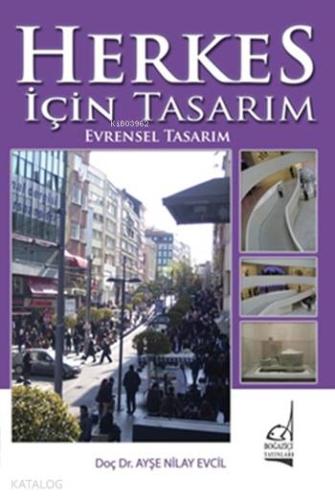 Herkes İçin Tasarım, Evrensel Tasarım - Kitapiks.com