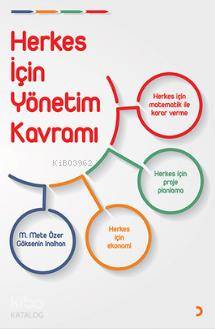 Herkes İçin Yönetim Kavramı - Kitapiks.com