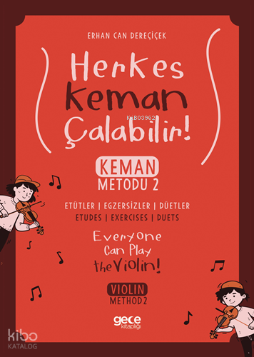 Herkes Keman Çalabilir ; Keman Metodu 2