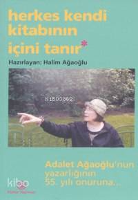 Herkes Kendi Kitabının İçini Tanır