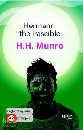 Hermann the Irascible/ İngilizce Hikayeler A2 Stage2 - Kitapiks.com