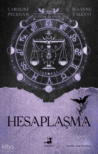 Hesaplaşma;Zodyak Akademi - 3