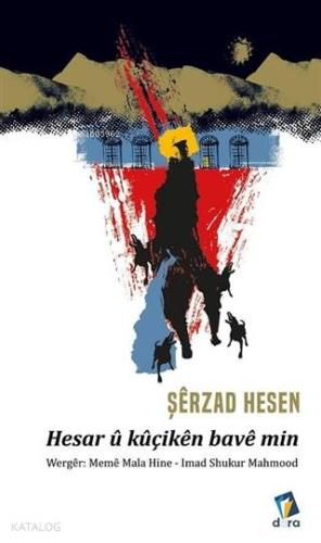 Hesar ü Küçiken Bave Min - Kitapiks.com