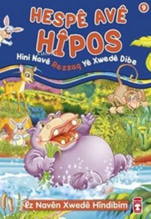 Hespe Ave Hipos Hini Nave Rezzaq Ye Xwede Dibe; Ez Naven Xwede Hindibim