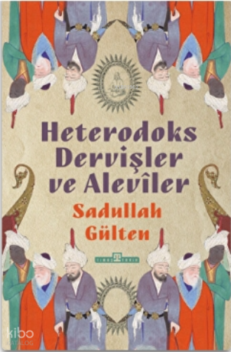 Heterodoks Dervişler ve Aleviler