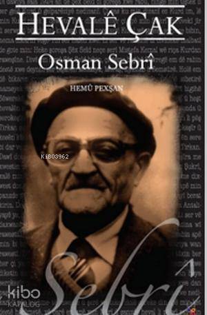 Hevale Çak; Hemu Pexşan