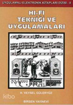 Hi-Fi Tekniği ve Uygulamaları