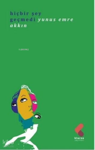 Hiç Bir Şey Geçmedi