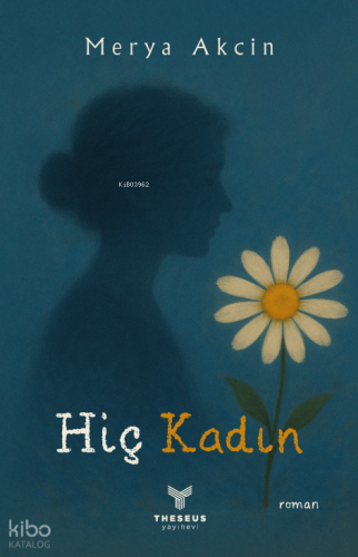 Hiç Kadın