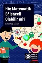 Hiç Matematik Eğlenceli Olabilir mi?