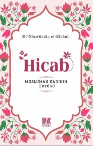Hicab Müslüman Kadının Örtüsü