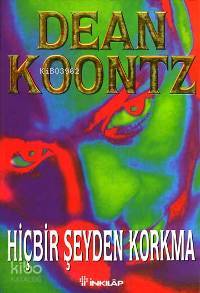 Hiçbir Şeyden Korkma