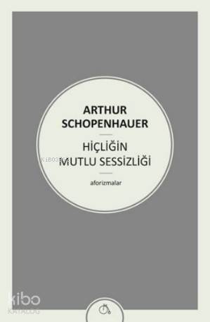 Hiçliğin Mutlu Sessizliği