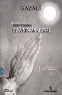 Hidayet Rehberi İhya'nın Anahtarı