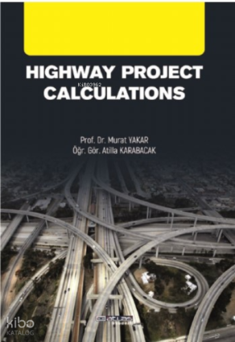 Highway Project Calculations