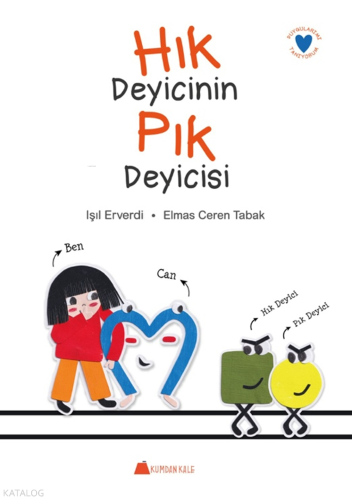 Hık Deyicinin Pık Deyicisi;Duygularımı Tanıyorum
