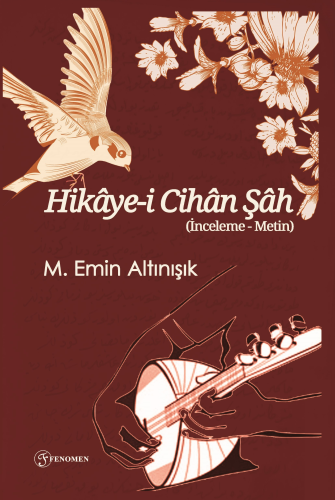 Hikâye-i Cihân Şâh (İnceleme-Metin) - Kitapiks.com