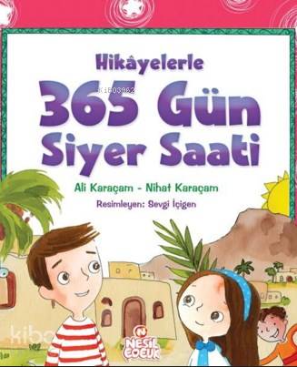 Hikayelerle 365 Gün Siyer Saati - Kitapiks.com