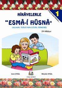 Hikayelerle "Esma-i Hüsna" (3 Kitap Takım)