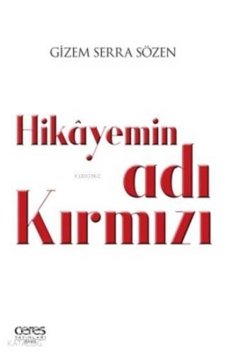 Hikayemin Adı Kırmızı