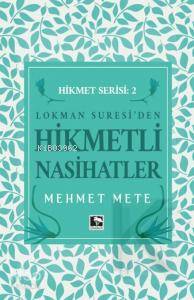 Hikmetli Nasihatler