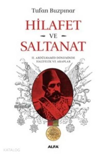 Hilafet Ve Salanat - Kitapiks.com