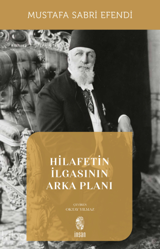 Hilafetin İlgasının Arka Planı - Kitapiks.com