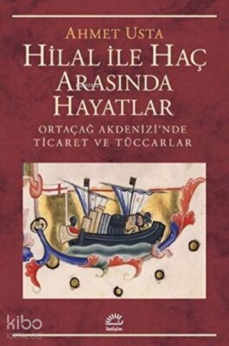 Hilal İle Haç Arasında Hayatlar - Kitapiks.com