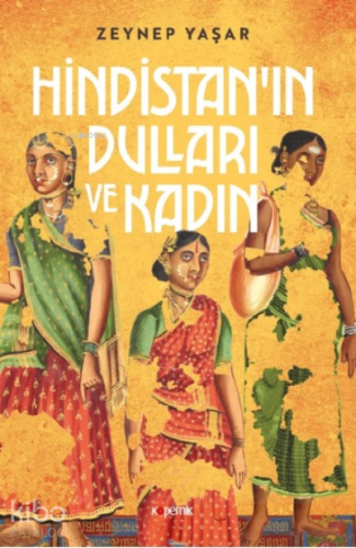 Hindistan'ın Dulları ve Kadın
