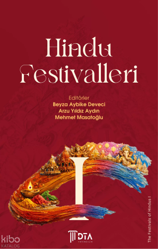 Hindu Festivalleri I;The Festivals of Hindus I
