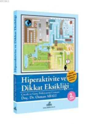 Hiperaktivite ve Dikkat Eksikliği
