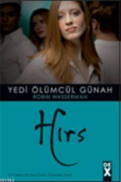 Hırs; Yedi Ölümcül Günah 7