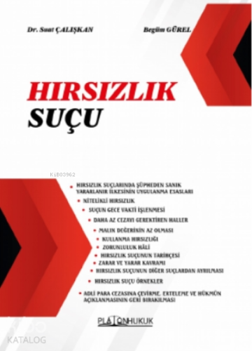 Hırsızlık Suçu