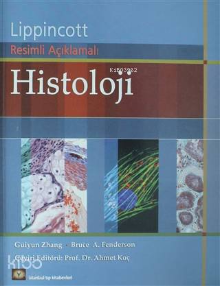 Histoloji; Lippincott Resimli Açıklamalı - Kitapiks.com