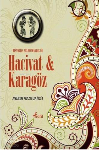 Historias Seleccionadas de Hacivat - Karagöz