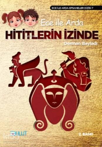 Hitit'lerin İzinde - Kitapiks.com