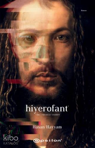 Hiyerofant; (Yun.) Kutsalın Tezahürü